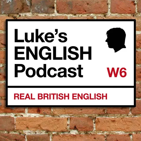 Lukes English Podcast