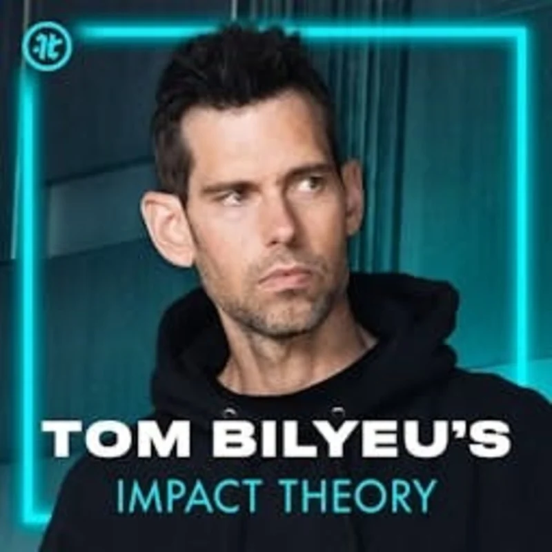 impact theory with tom bilyeu